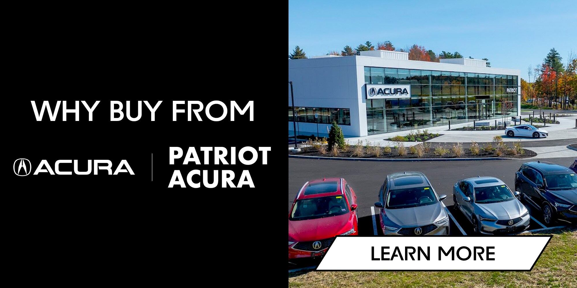 Why Buy From Patriot Acura? Why Buy From Us?