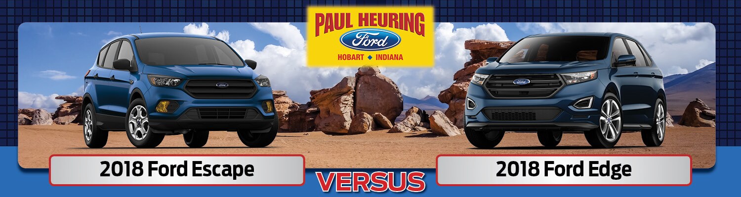 2018 Ford Escape vs Edge