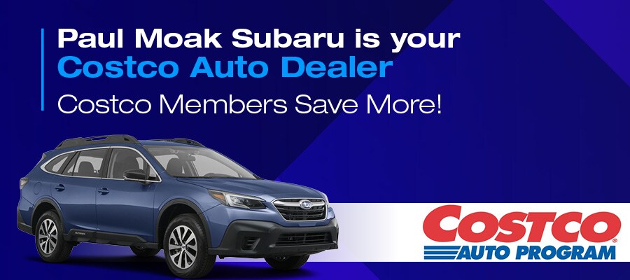 Costco Auto Program at Paul Moak Subaru