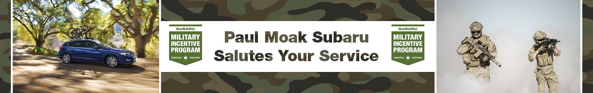 Subaru Military Incentive Program at Paul Moak Subaru