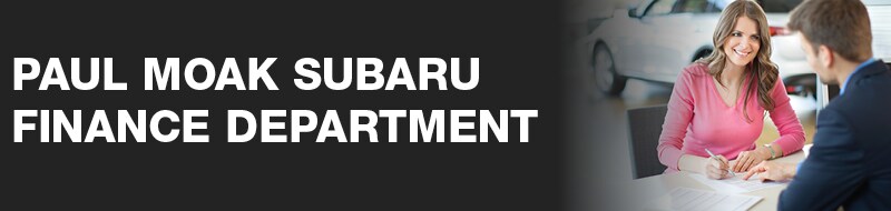 Paul Moak Subaru Finance Department