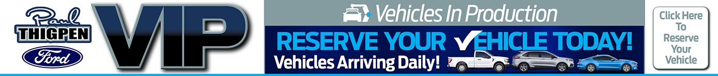 Reserve Your Ford Today