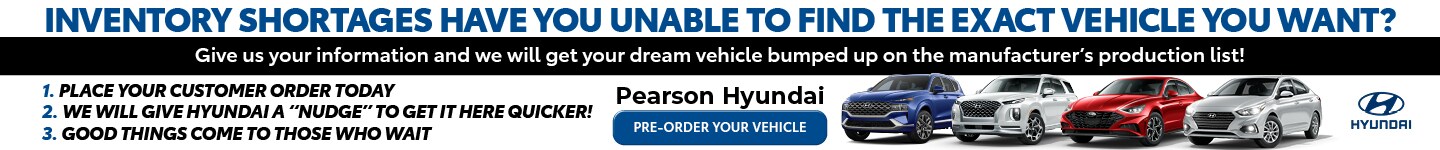 PEARSON HYUNDAI Pre-Order HP BANNER 0302222.jpg