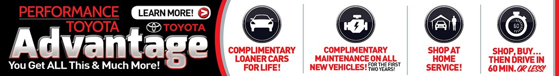 Click Here to Learn More about the Performance Toyota Advantage