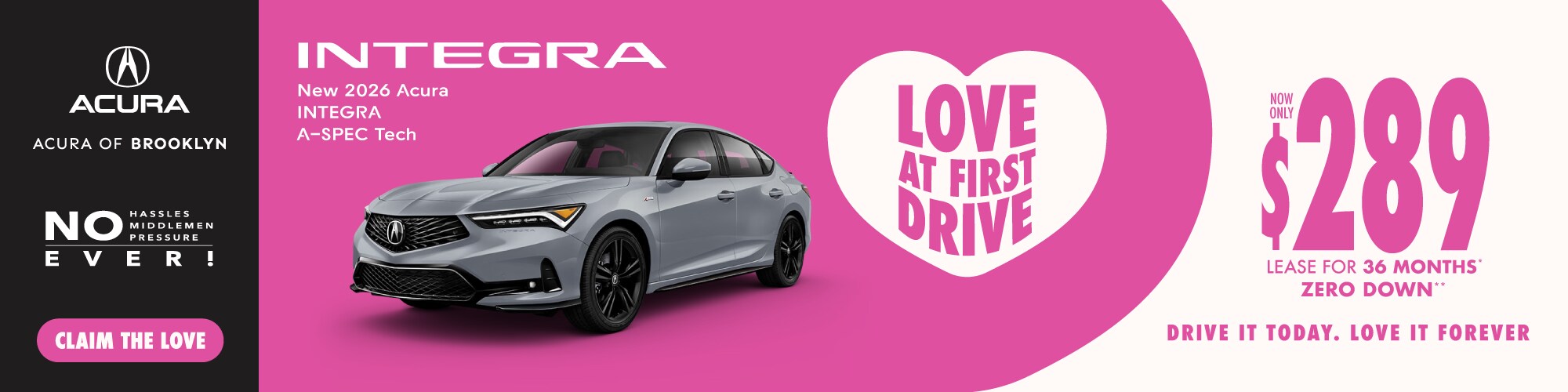 New 2026 Acura Integra A-Spec Tech FWD Lease For *$289 a Month For 30 Months **ZERO Down Payment – Shop Now