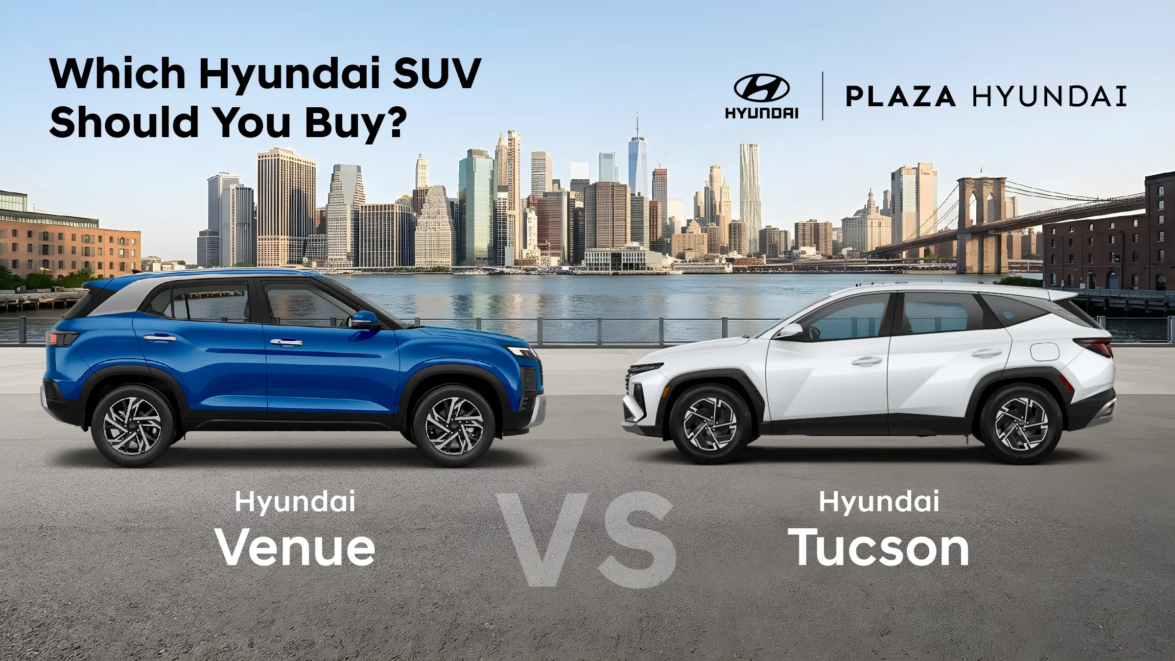 Blue Hyundai Venue and white Hyundai Tucson facing each other in profile in front of the Manhattan skyline and the Brooklyn Bridge
