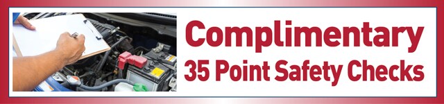 Complimentary 35 Point Safety Checks