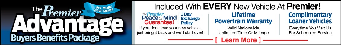 Click Here To Learn More About The Premier Advantage