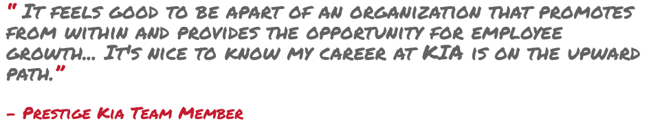 Prestige Kia Team Member Testimonial
