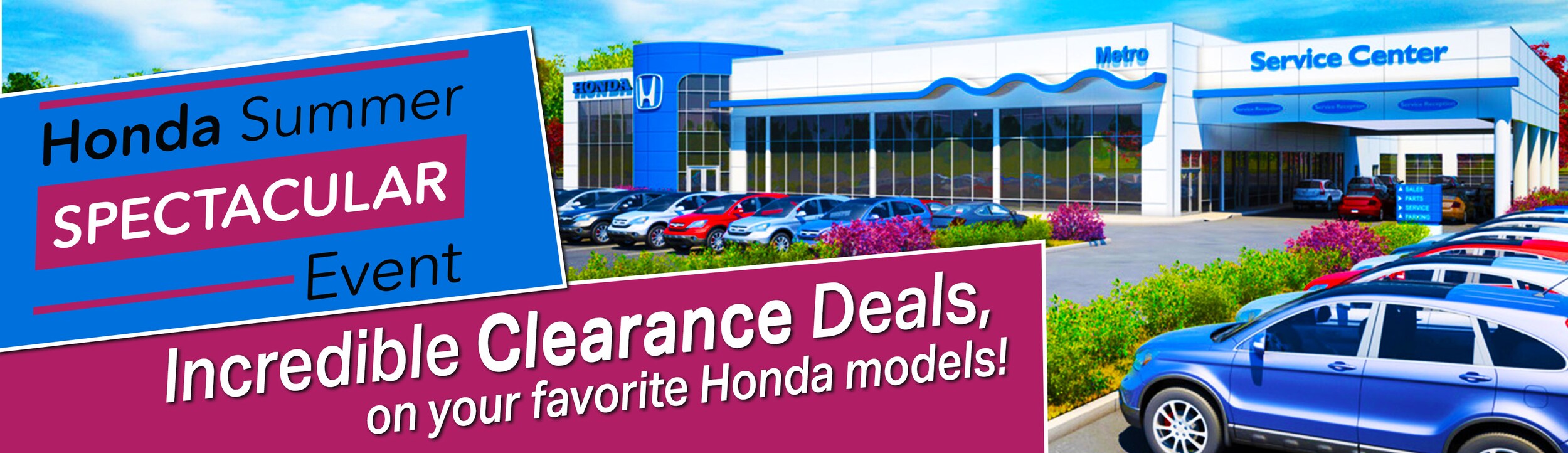 Metro Honda Clearance Sales Event