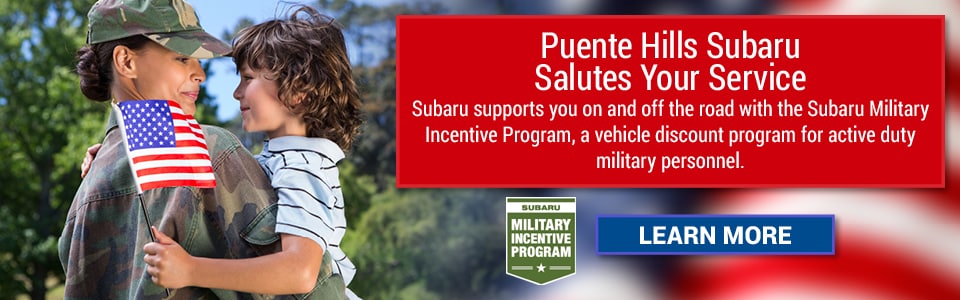 Puente Hills Subaru Salutes Your Service