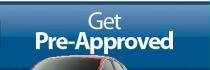 Get Pre-Approved in
Seconds!