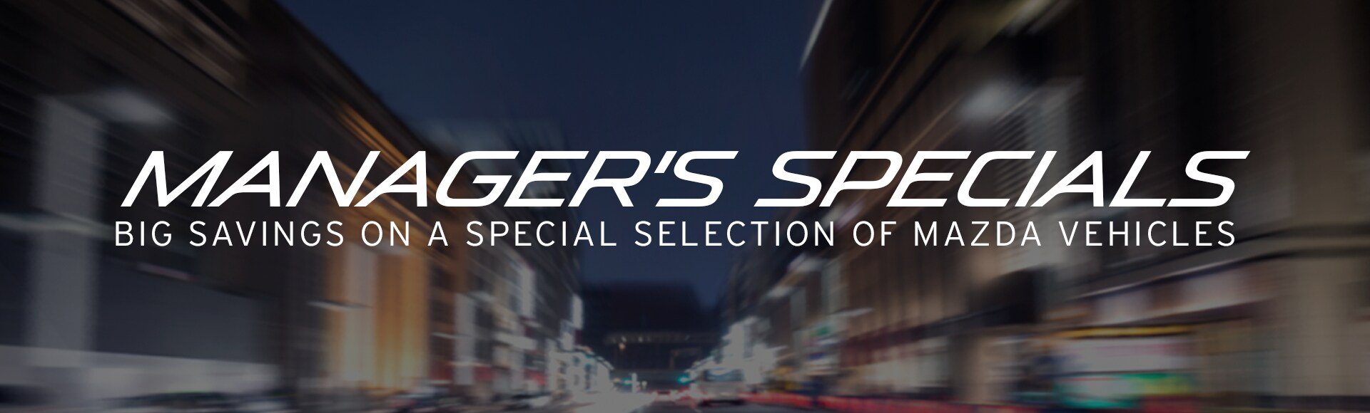 MazdaManagersSpecials.png