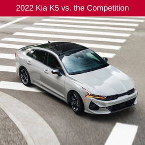 2022 Kia K5 vs the Competition