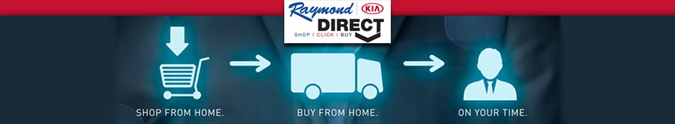 Shop. Click. Buy. At Raymond Kia