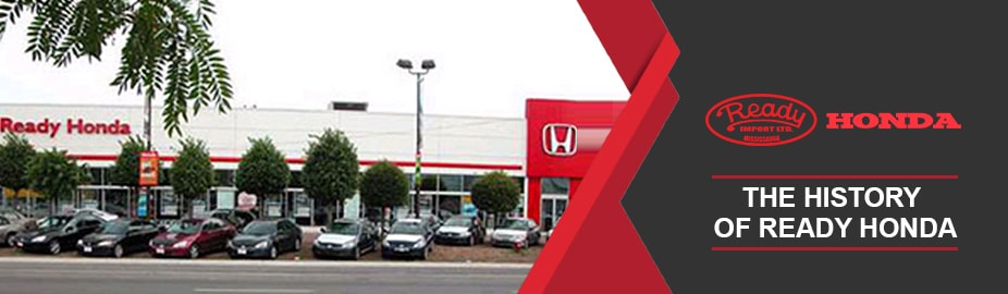 Ready Honda History