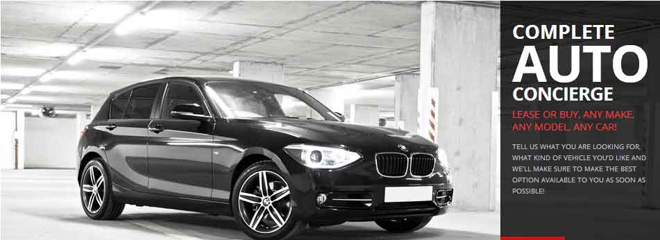 auto_leasing_dallas.jpg Complete Auto Concierge, Lease or Buy, Any Make, Any Model, Any Car! Tell us what you are looking for what kind of vehicle you'd like and we'll make sure to make the best option available to you as soon as possible!