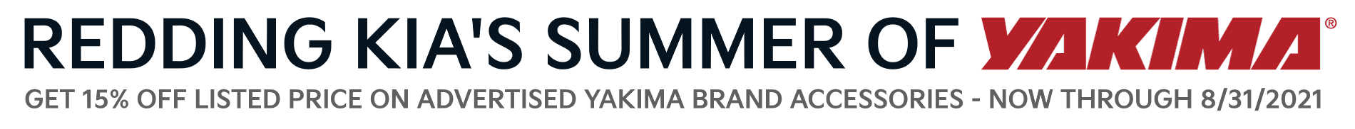 REDDING KIAS SUMMER OF YAKIMA