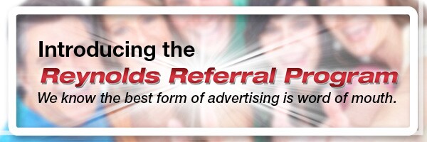 Reynolds Referral Program