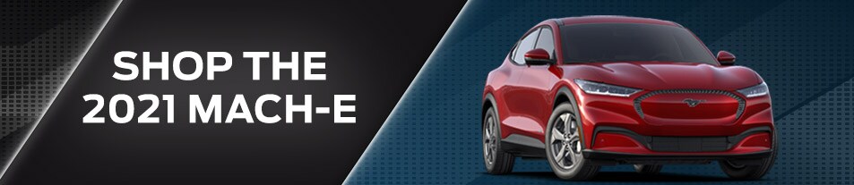 SHOP THE 2021 MACH-E