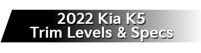 K5_Trim_Levels_Specs.png