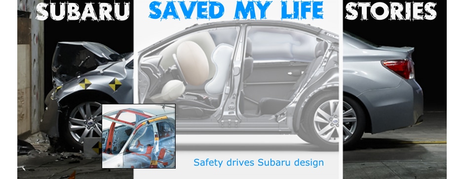 My Subaru Saved My Life