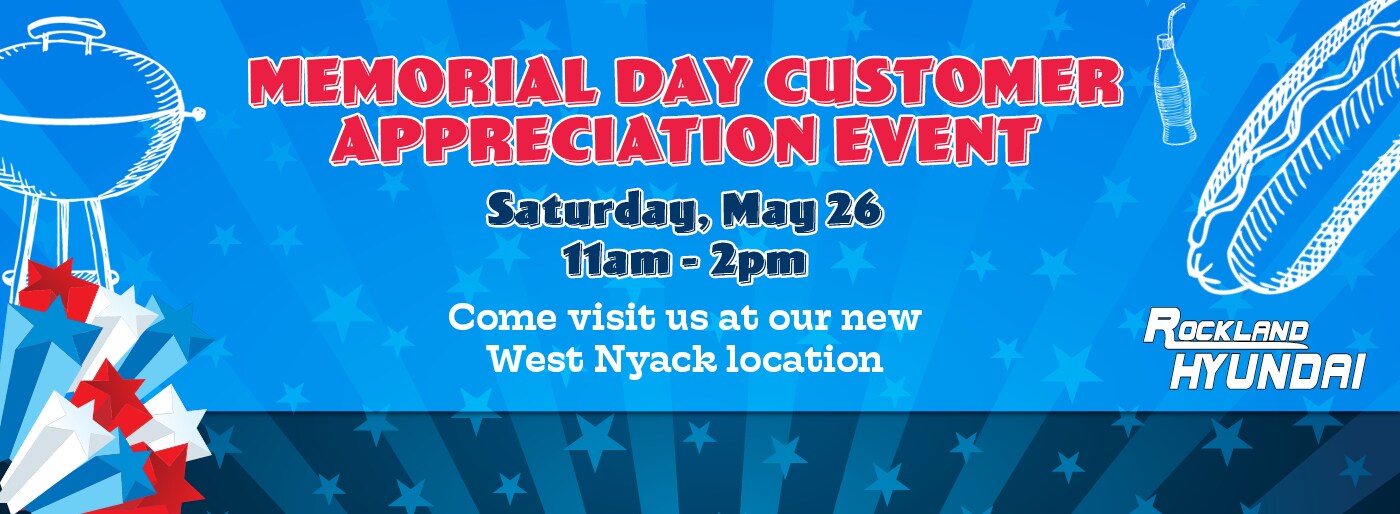 Memorial Day Customer Appreciation Event at Rockland Hyundai