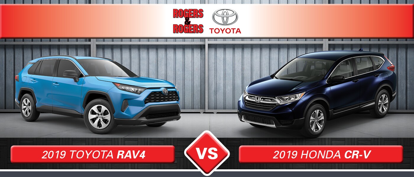 2019 Toyota RAV4 vs. 2019 Honda CR-V