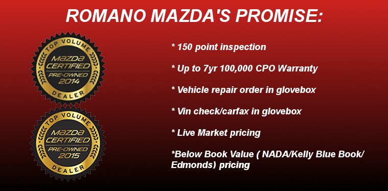 Romano Mazda's Promise to You