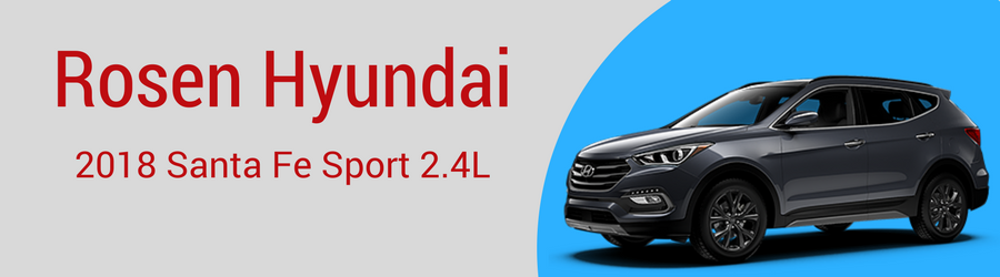 Rosen Hyundai 2018 Santa Fe Sport 2.4L for Sale.png