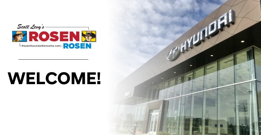 Rosen Hyundai Kenosha Welcome.jpg