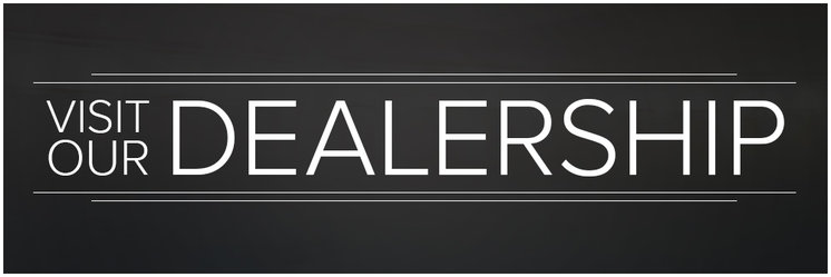 Vist Our Dealership.jpg