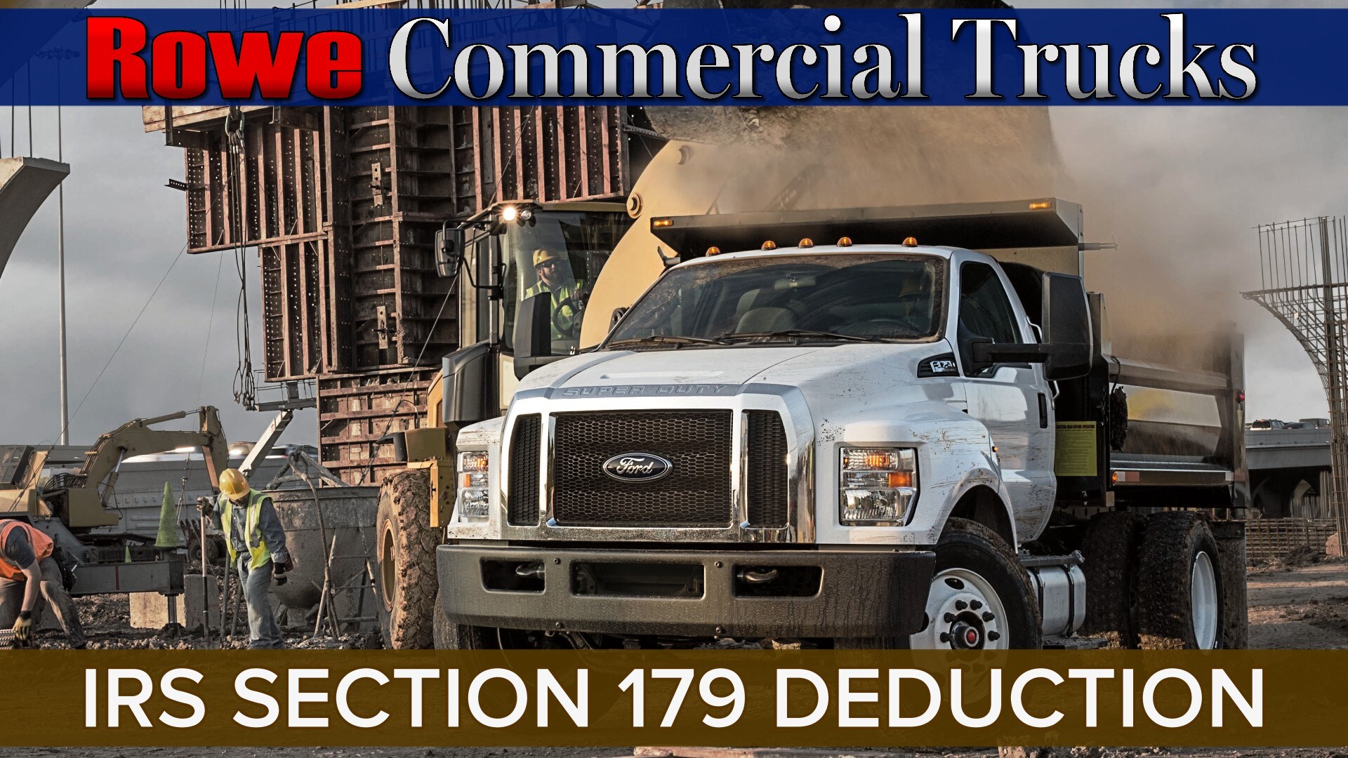 Rowe Commercial Trucks - IRS Section 179 Banner.jpg
