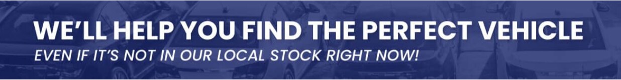 We'll help you find the perfect vehicle