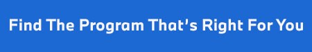 Find-the-program-that's-right-for-you-CTA.jpg
