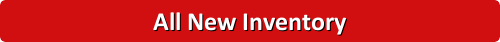 All New Inventory Click Here to Browse Our New Inventory