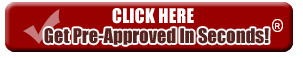 Get Pre-Approved in Seconds!