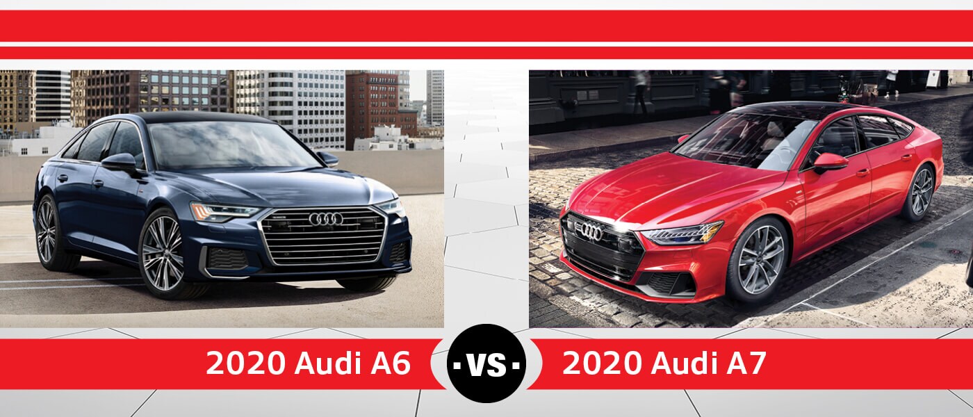 2020 Audi A6 vs. 2020 Audi A7
