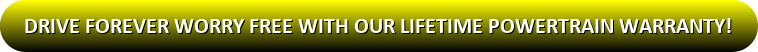 button_drive-forever-worry-free-with-our-lifetime-powertrain-warranty (3).png