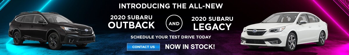 2020 Subaru Outback and 2020 Subaru Legacy Now In Stock!