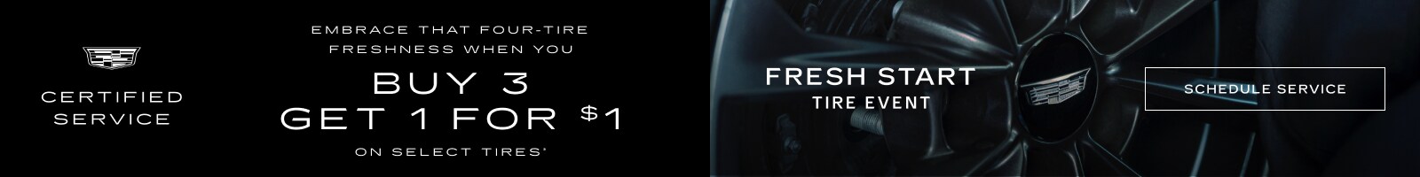 Tire%20Sale%20at%20Serra%20Cadillac%20Clarksville%20Buy%203%20Get%201%20Free.png