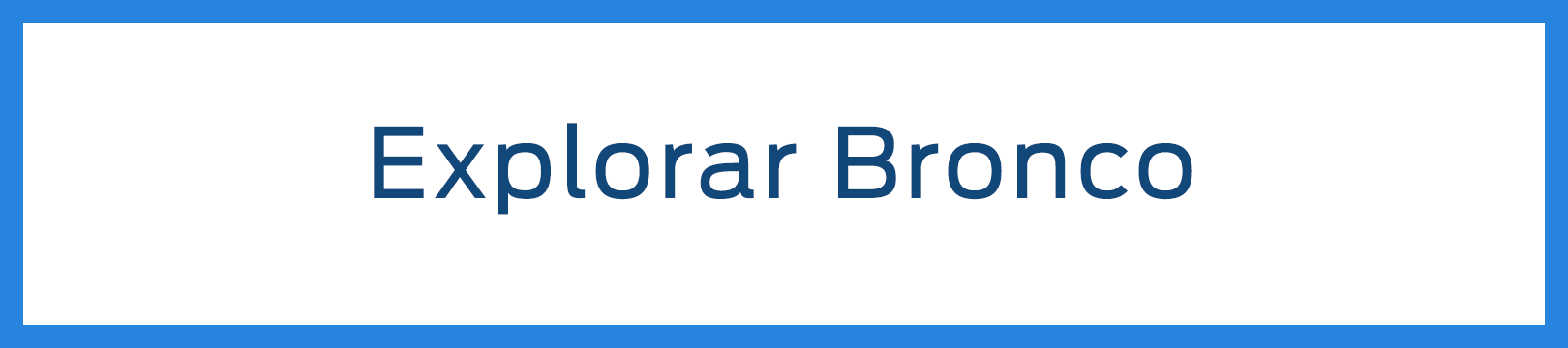 Explore Bronco.png