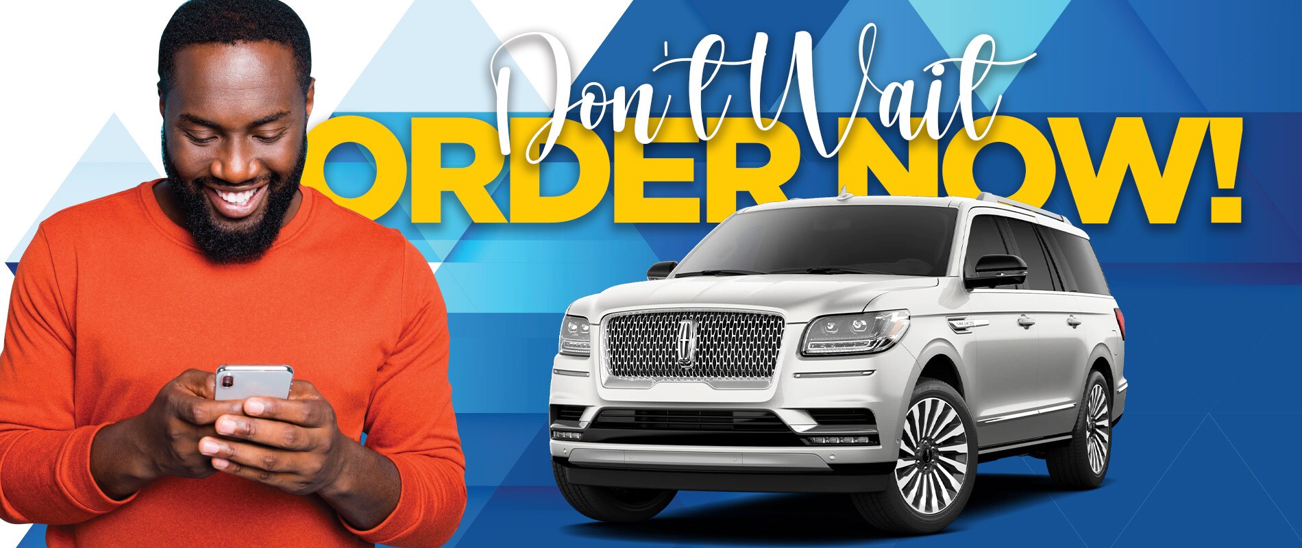 Order Your New Lincoln Now