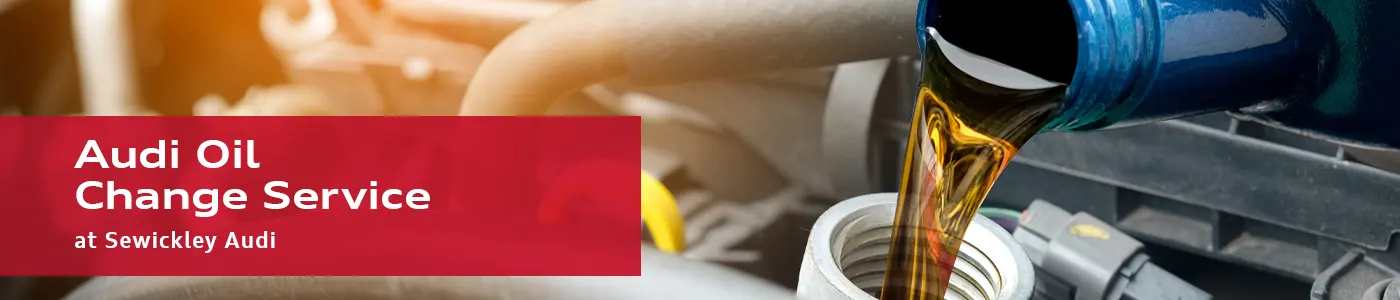 Audi Oil Change Service | Sewickley Audi