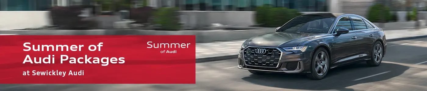 2024 Summer of Audi Packages Overview - Sewickley Audi