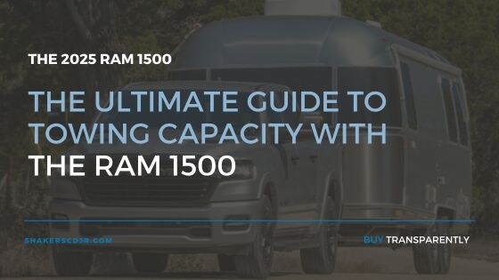 The%20Ultimate%20Guide%20to%20Towing%20Capacity%20with%20the%20Ram%201500.jpg
