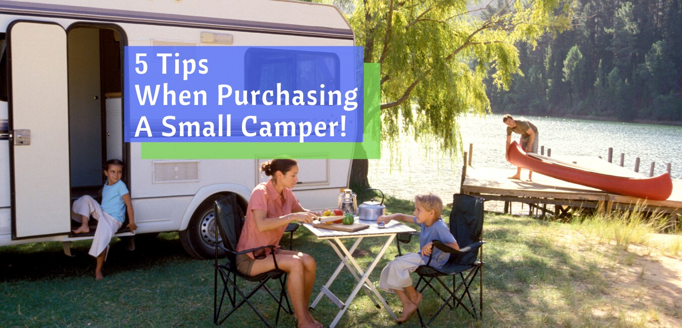 5 Small Camper Buying Tips (1).png