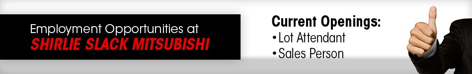 2016-05-shirlieslackmitsubishi-EmploymentOpportunity-BN.jpg