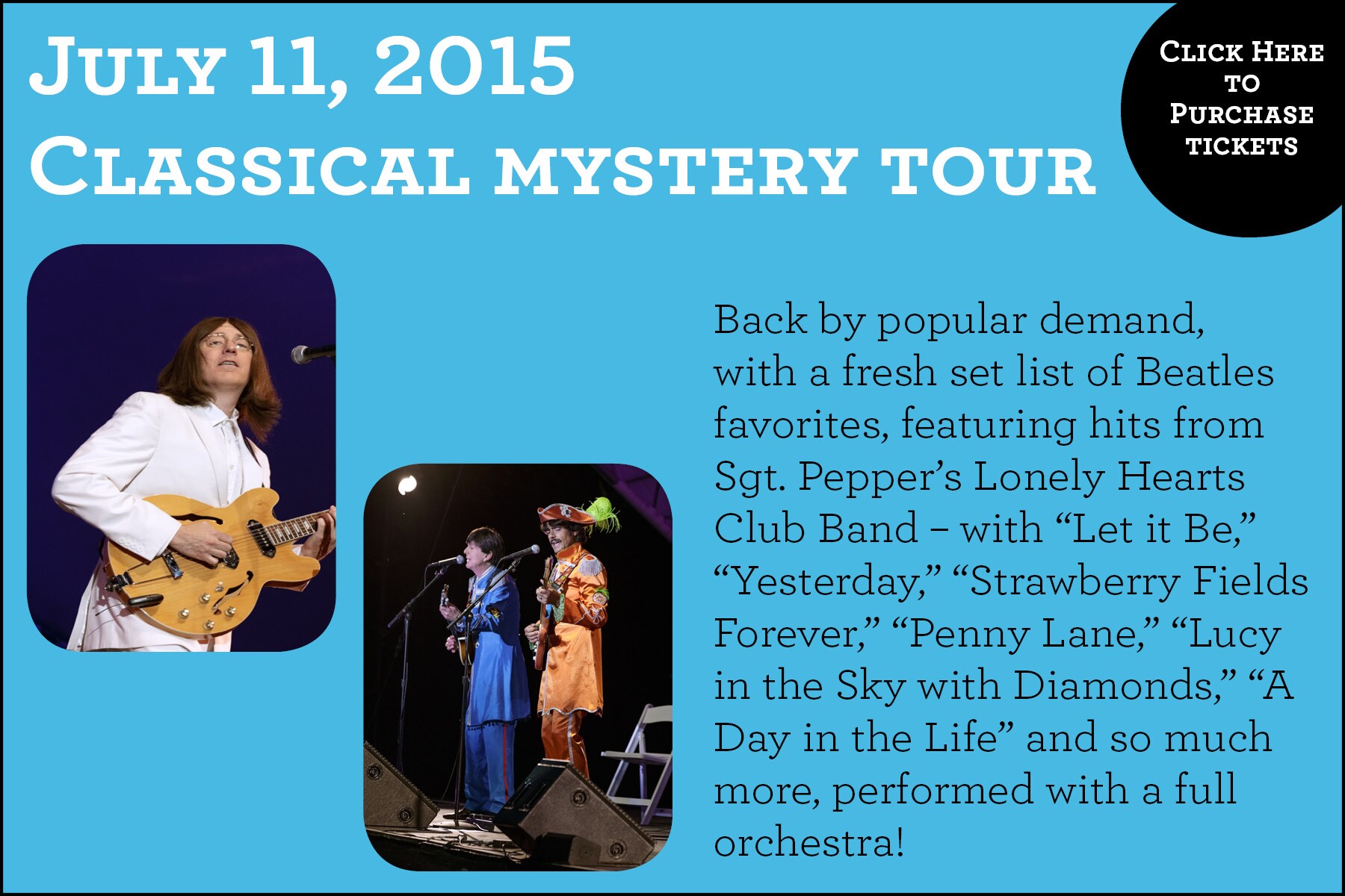 Sierra Auto POPS Summer Concert Series Classical Mystery Tour.jpg Sierra Auto POPS Summer Concert Series Classical Mystery Tour