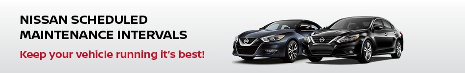 Nissan Scheduled Maintenance Intervals